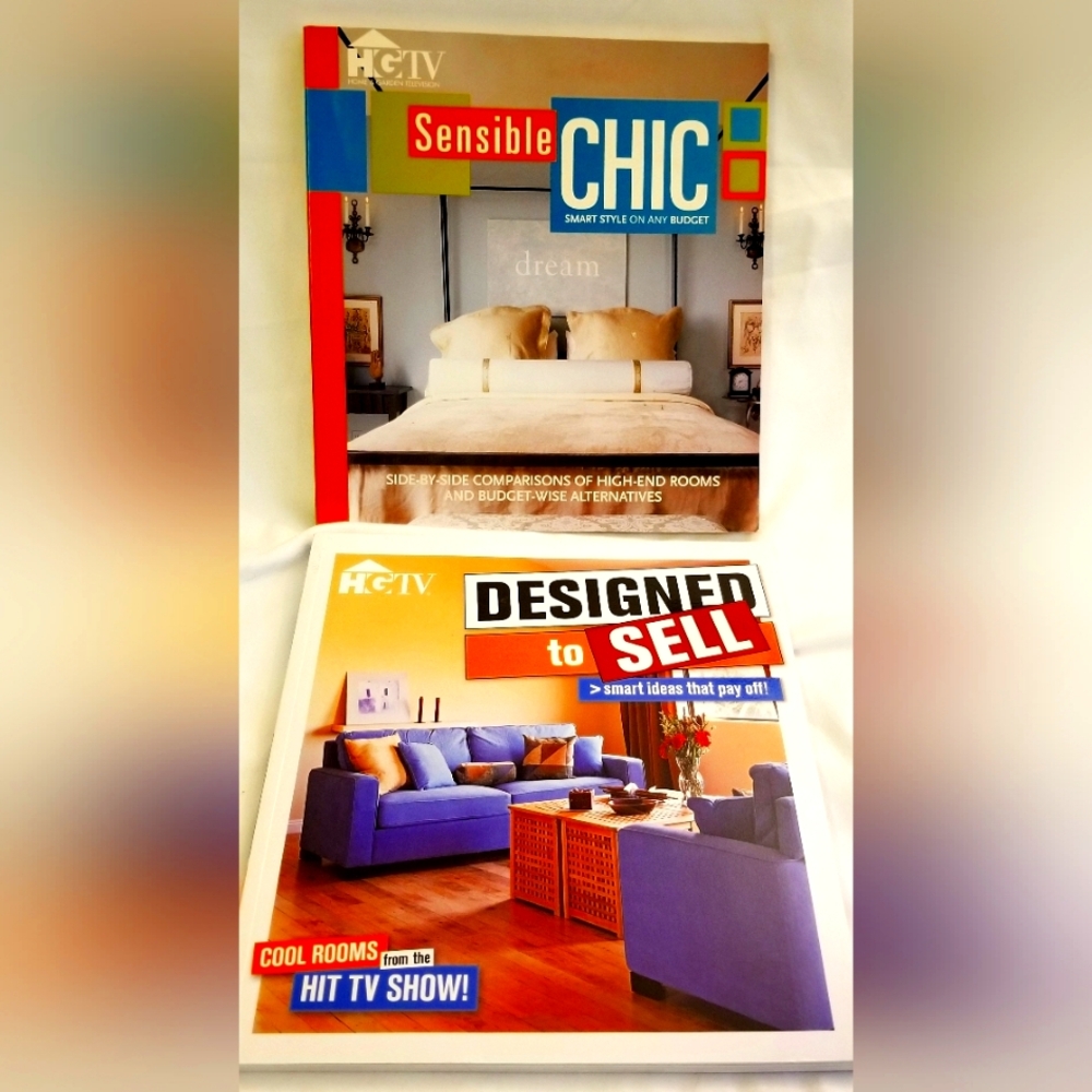 HGTV BOOKS  - LOT OF 2 - "SENSIBLE CHIC" & "DESIGNED TO SELL" - LIKE NEW!!